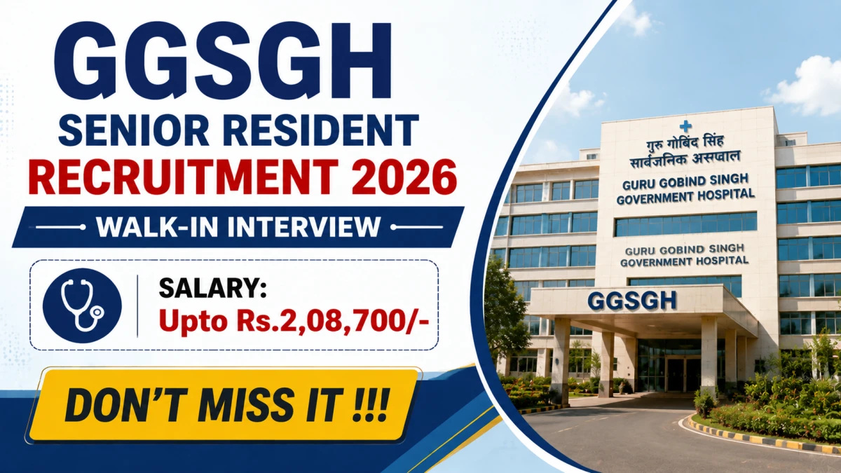 GGSGH Senior Resident Recruitment 2026