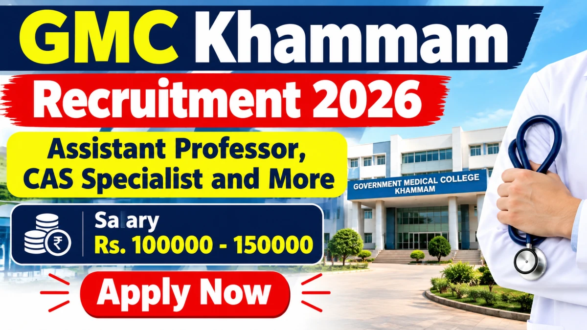 GMC Khammam Recruitment 2026