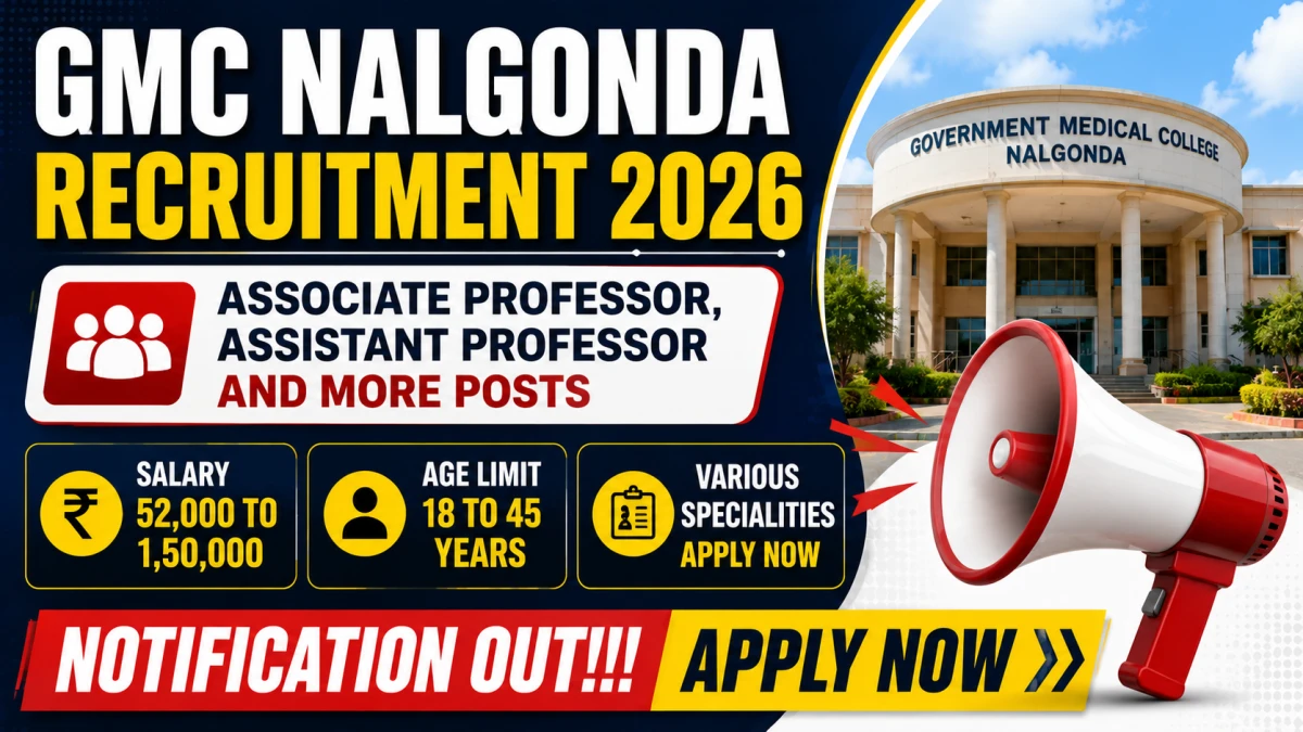 GMC Nalgonda Recruitment 2026