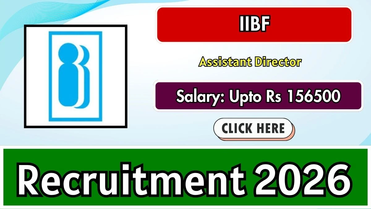 IIBF Assistant Director Recruitment 2026