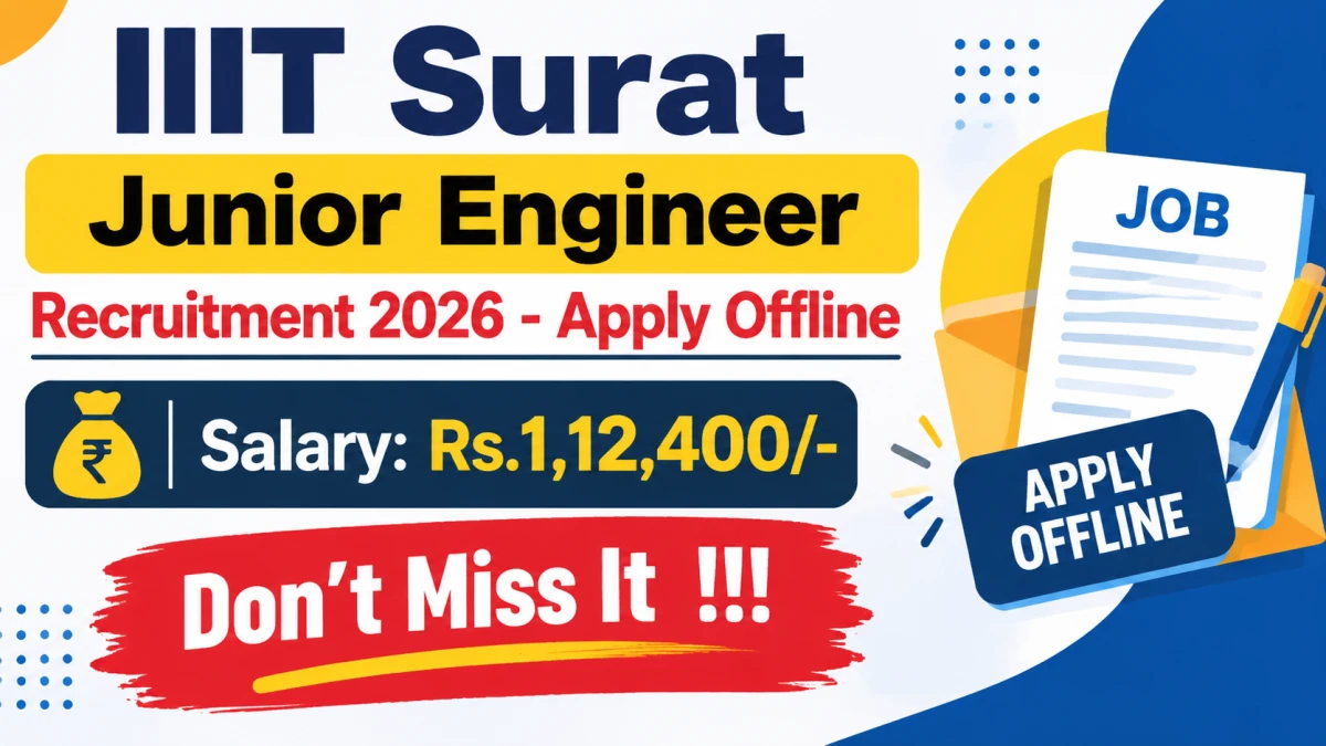 IIIT Surat Junior Engineer Recruitment 2026