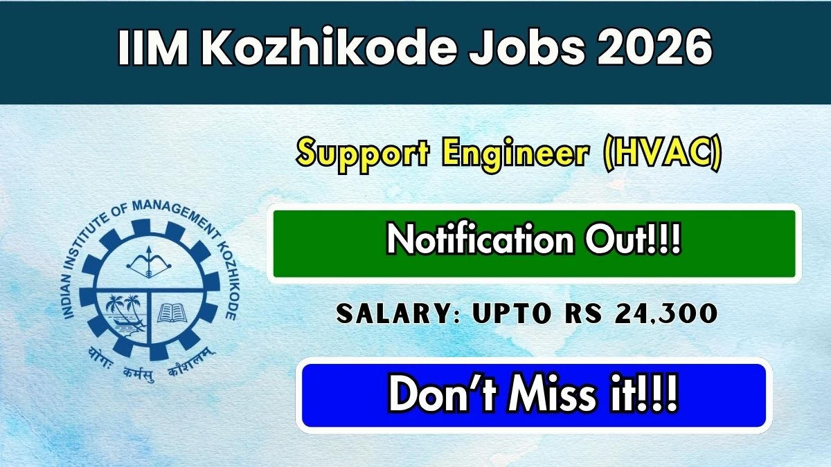 IIM Kozhikode Support Engineer Recruitment 2026