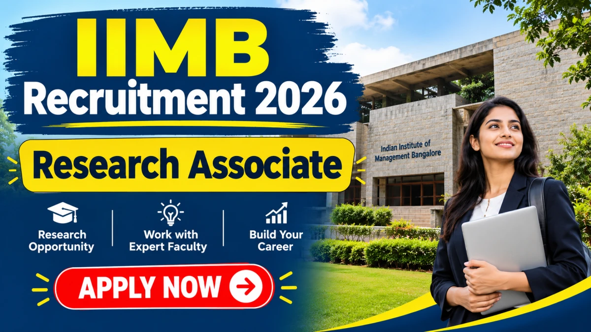IIMB Research Associate Recruitment 2026