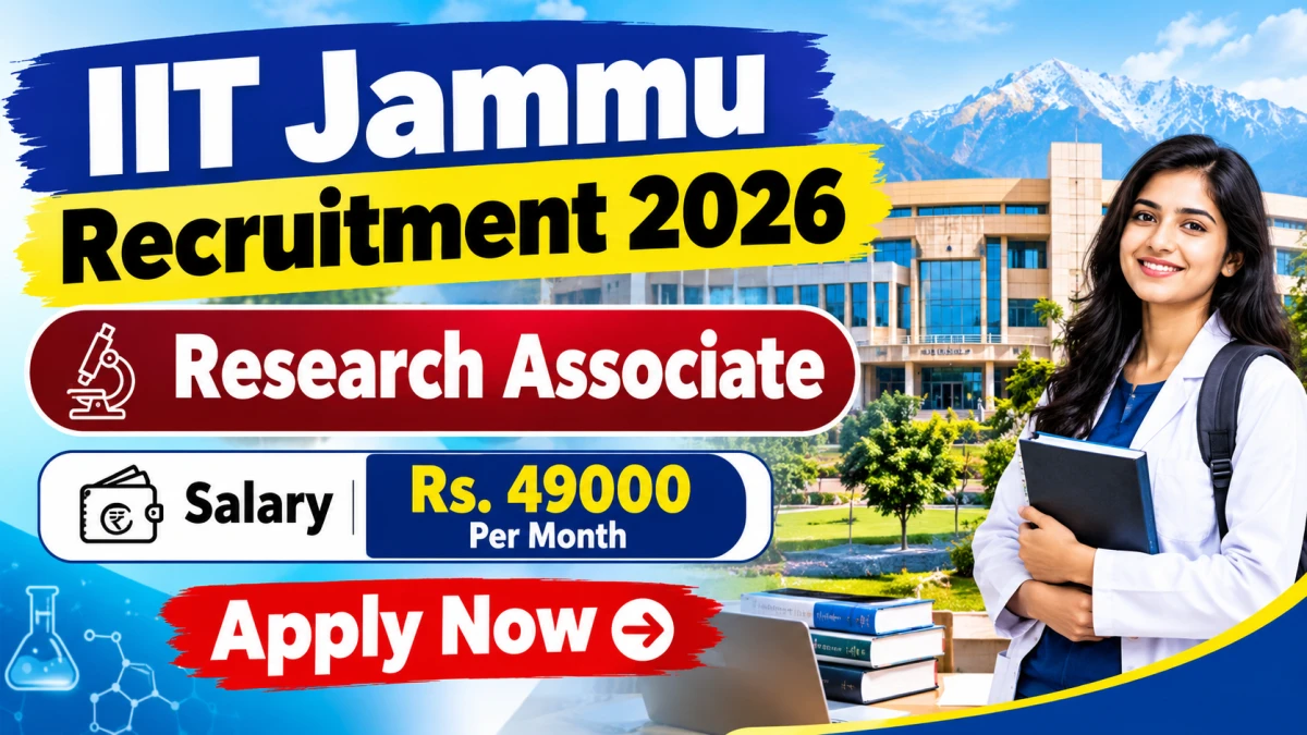 IIT Jammu Research Associate Recruitment 2026