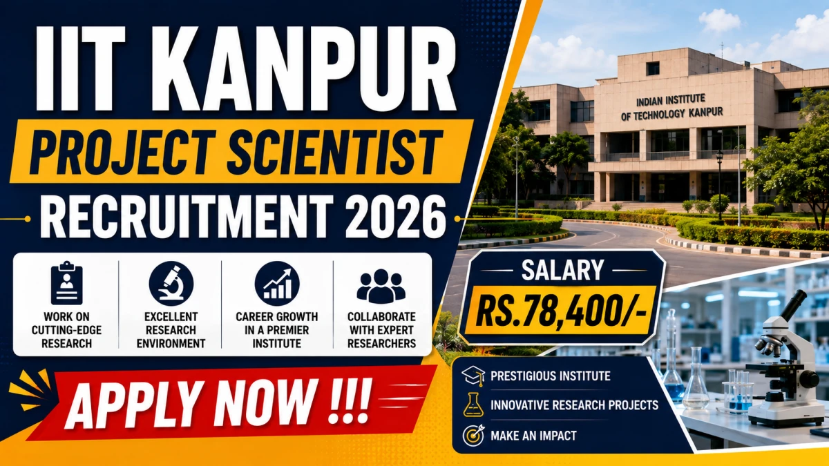 IIT Kanpur Project Scientist Recruitment 2026