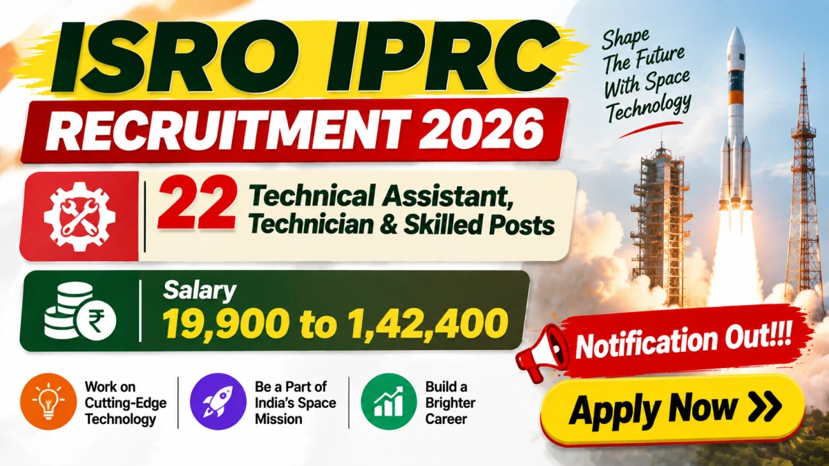ISRO IPRC Recruitment 2026