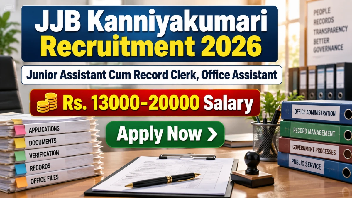 JJB Kanniyakumari Recruitment 2026