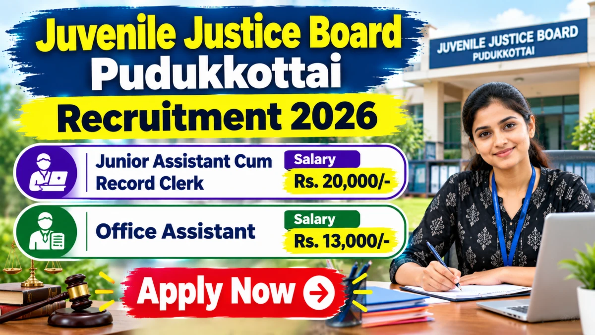 Juvenile Justice Board Pudukkottai Recruitment 2026