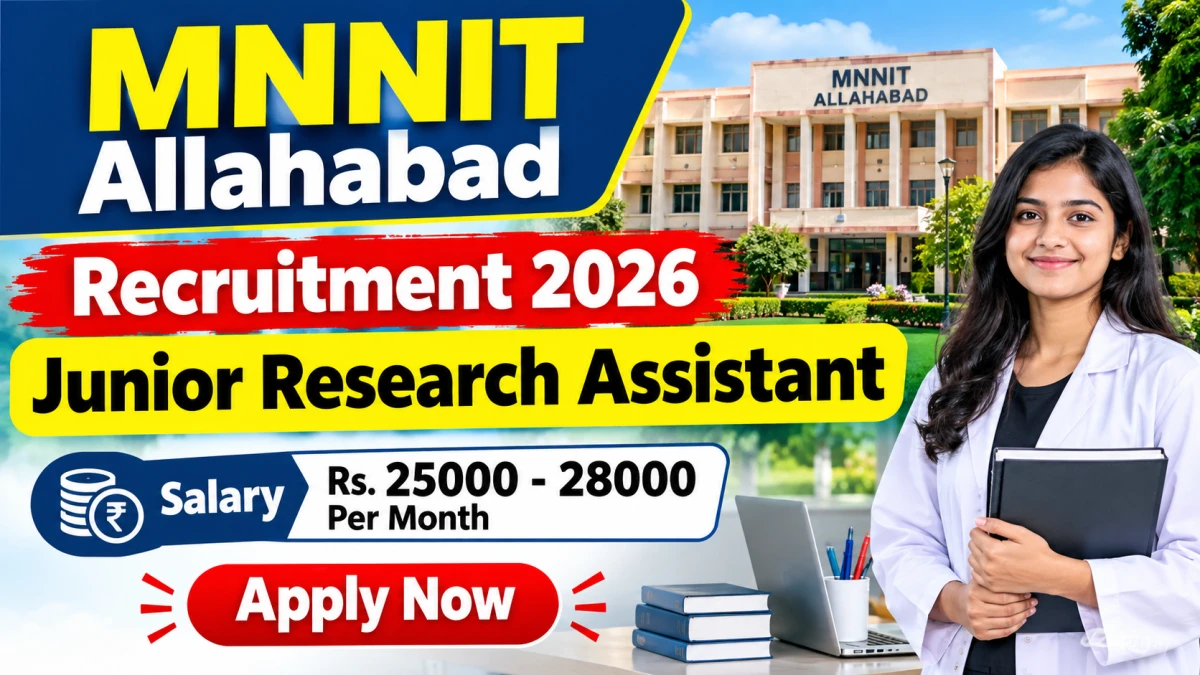 MNNIT Allahabad Junior Research Assistant Recruitment 2026