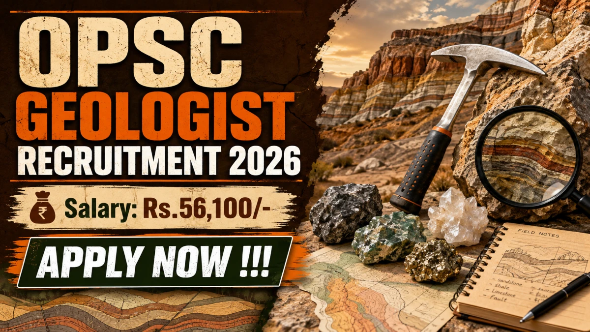 OPSC Geologist Recruitment 2026