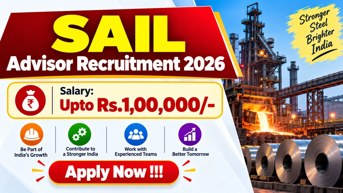 SAIL Advisor Recruitment 2026