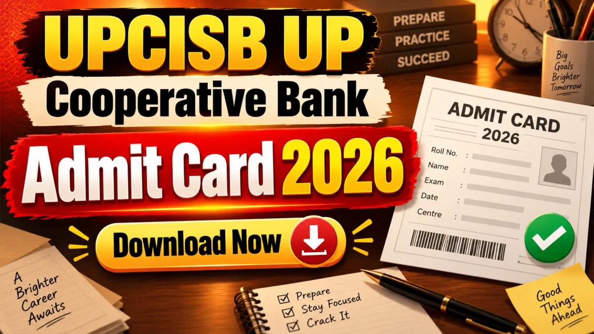 UPCISB UP Cooperative Bank Admit Card 2026