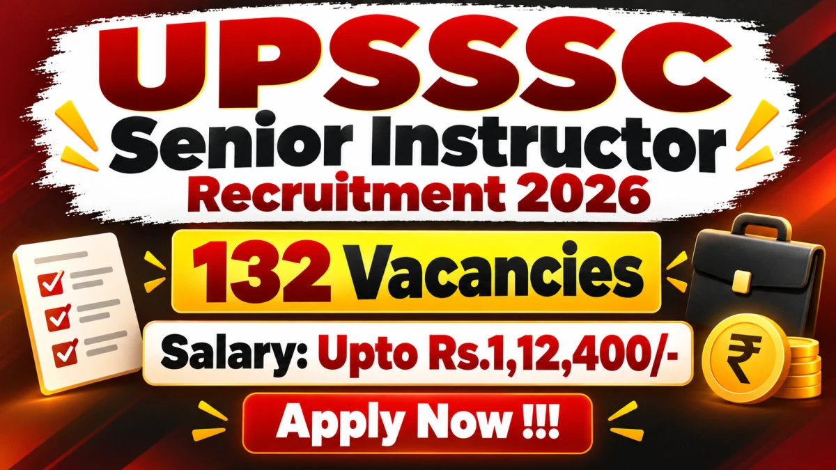 UPSSSC Senior Instructor Recruitment 2026