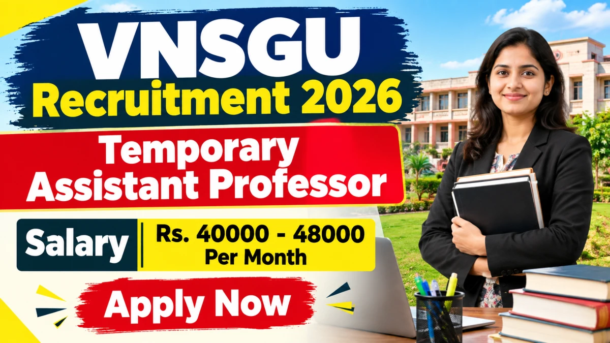 VNSGU Recruitment 2026