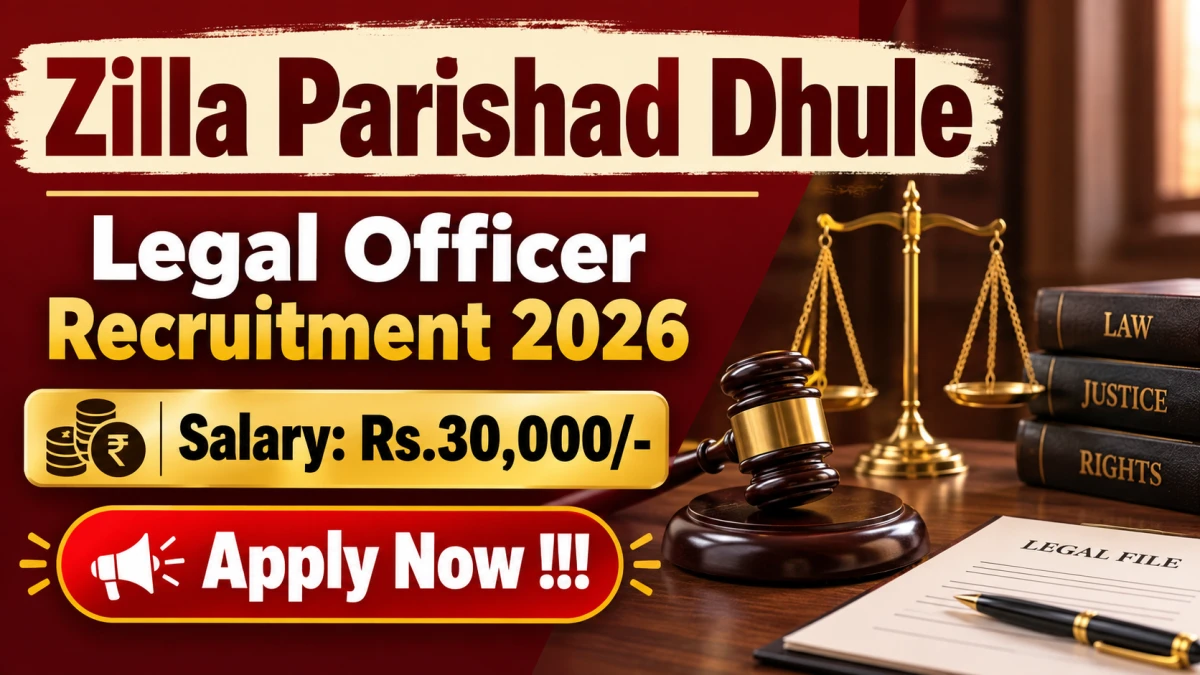 Zilla Parishad Dhule Legal Officer Recruitment 2026