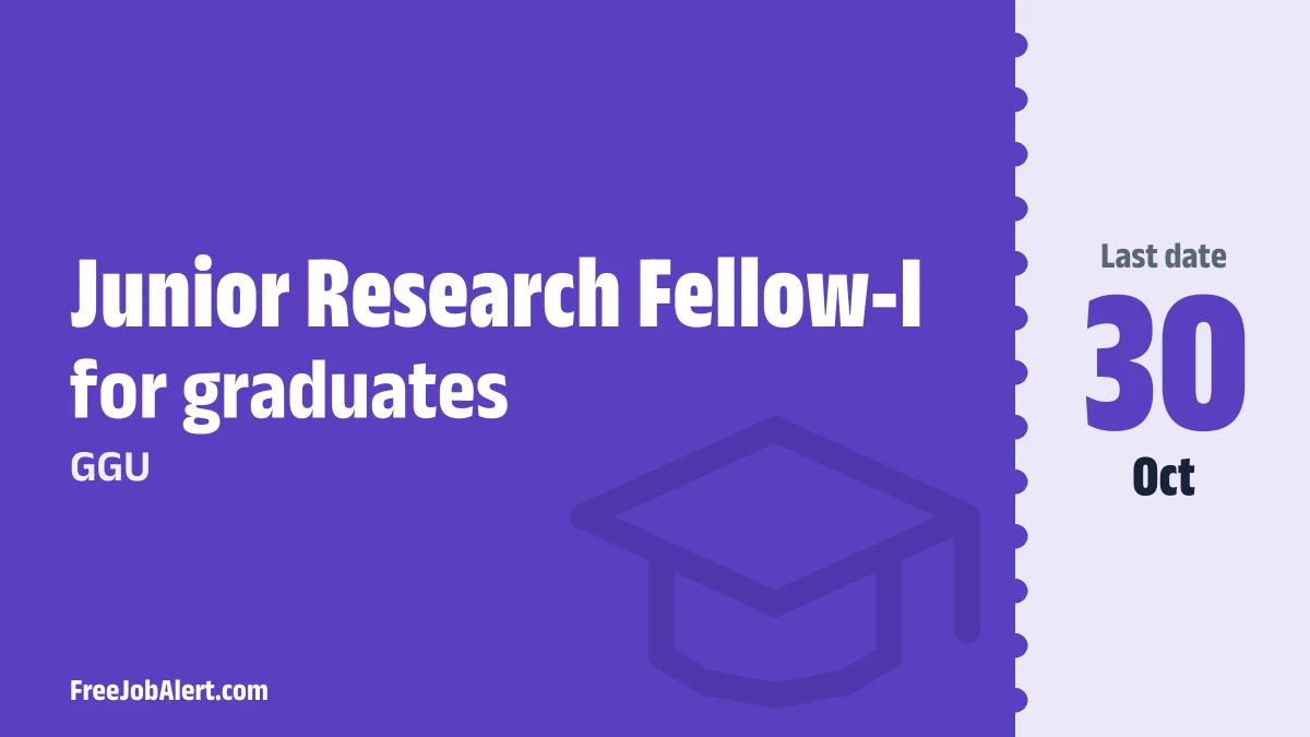 GGU Junior Research Fellow I Recruitment 2026