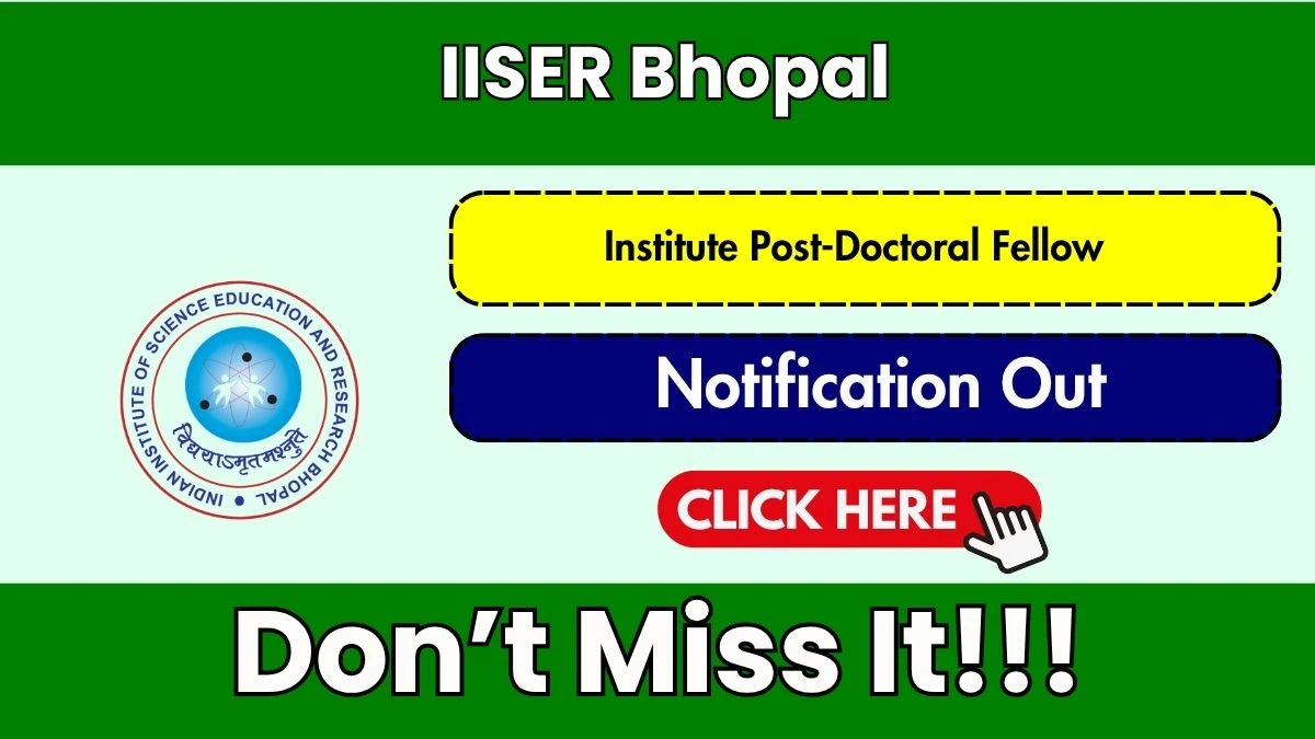 IISER Bhopal Institute Post-Doctoral Fellow Recruitment 2026