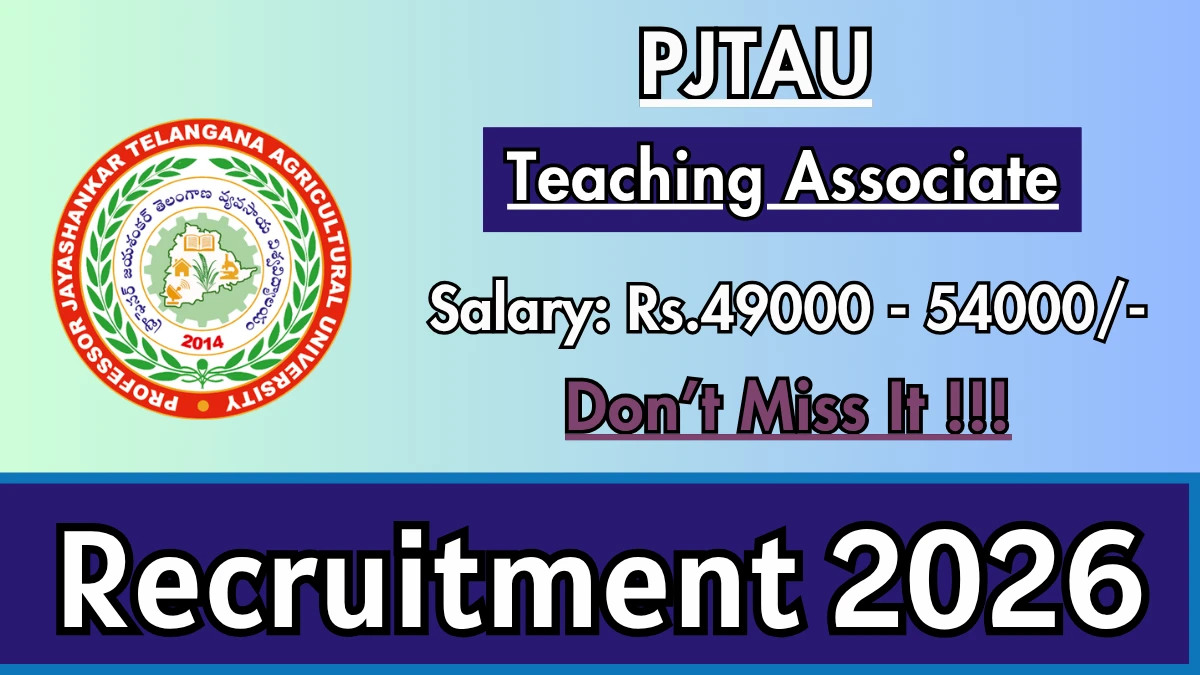 PJTAU Teaching Associate Recruitment 2026