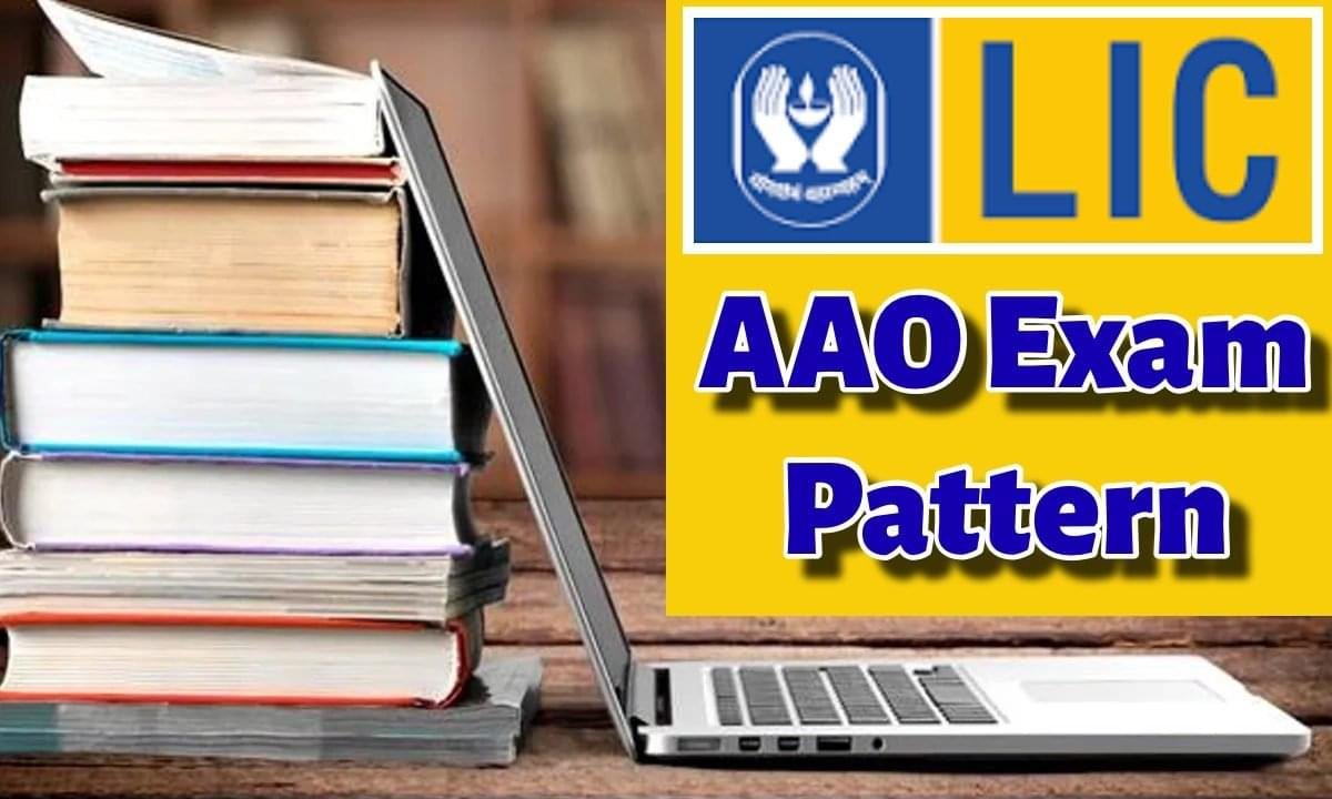 Lic Aao Exam Pattern 2025