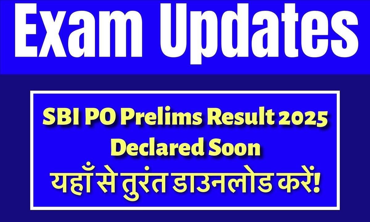 SBI PO Prelims Result 2025
