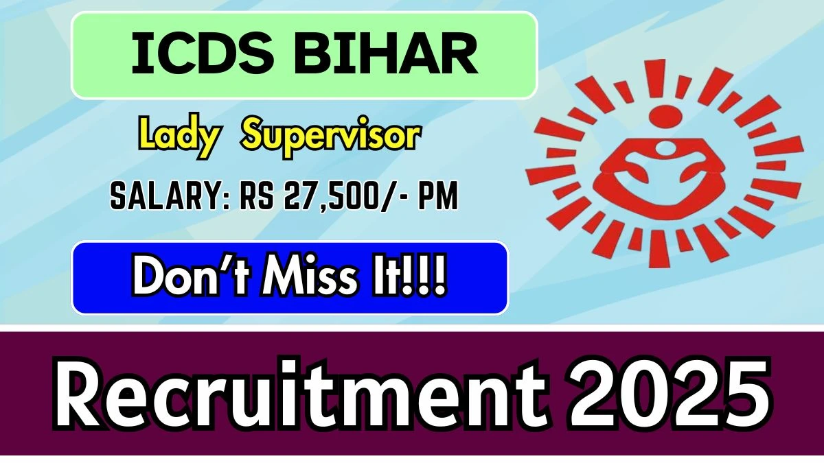 ICDS Bihar Recruitment 2025