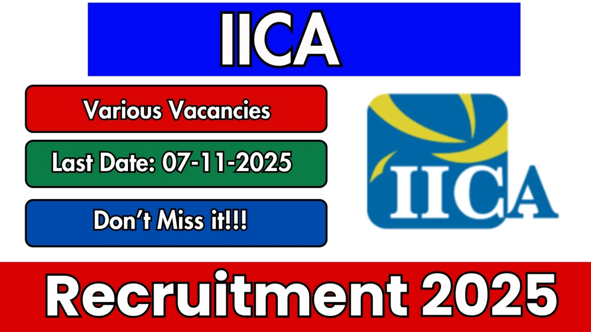 IICA Recruitment 2025